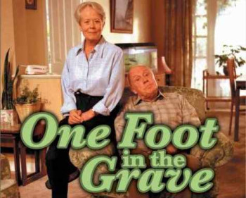 One Foot In The Grave